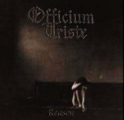 Officium Triste : Reason